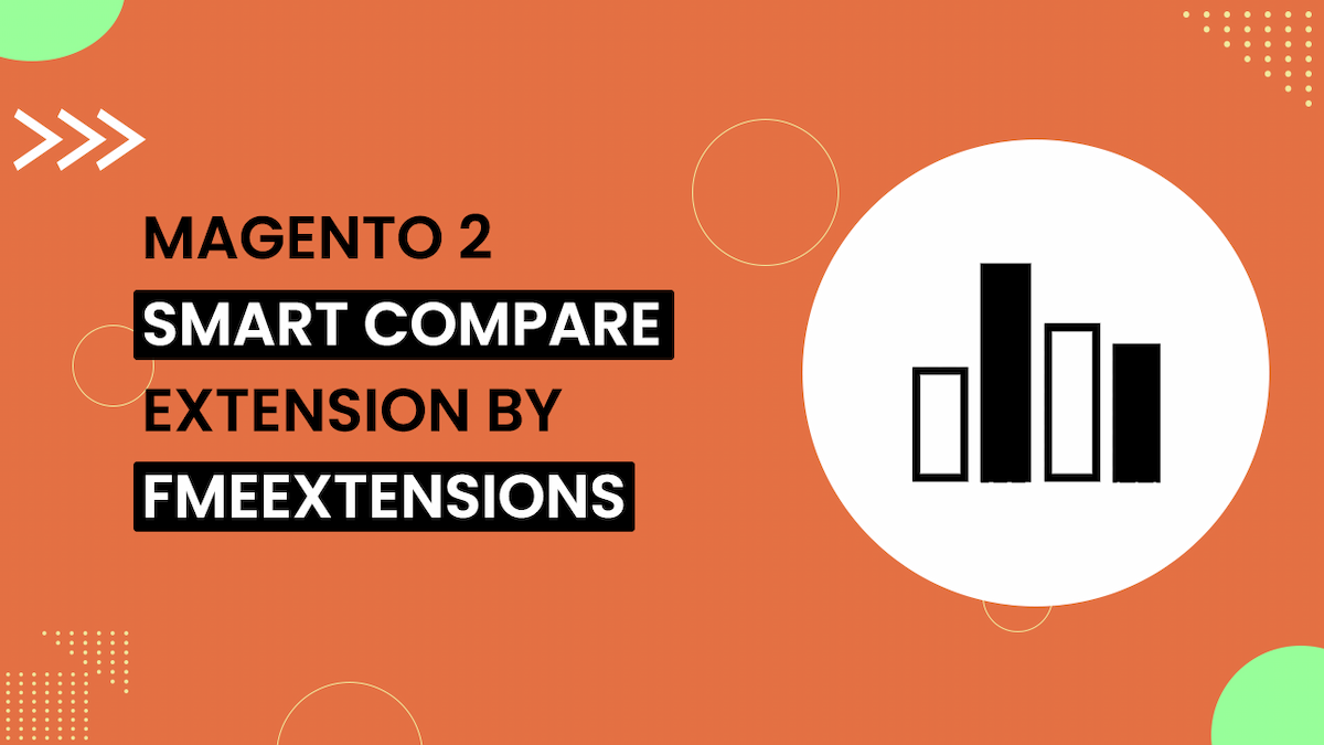 Magento 2 Smart Compare Extension | Ajax Based Add to Compare | FMEextensions