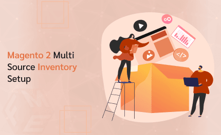 Magento 2 Multi Source Inventory (MSI) Setup: Step-by-Step Guide