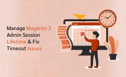 How to Manage Magento 2 Admin Session Lifetime & Fix Timeout Issues