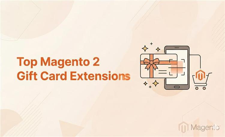 Top 6 Magento 2 Gift Card Extensions Compared