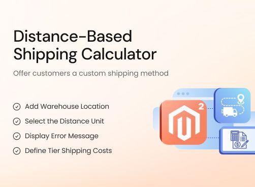 Distance Based Shipping magento 2