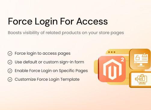 Force Login magento 2