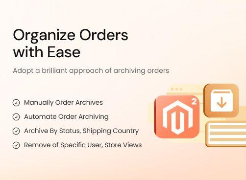 Order Archive magento 2