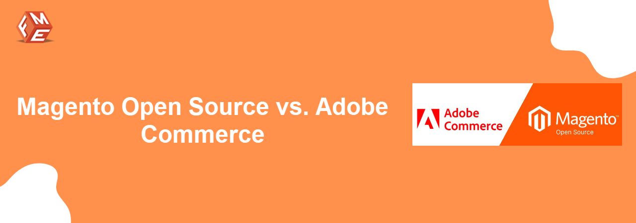 Magento Open Source Vs. Adobe Commerce: A Comparison | Magento 2 ...